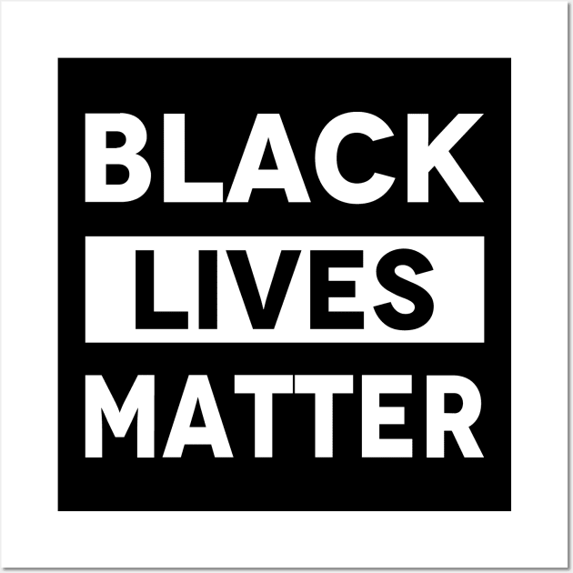 Black Lives Matter Wall Art by tee_merch